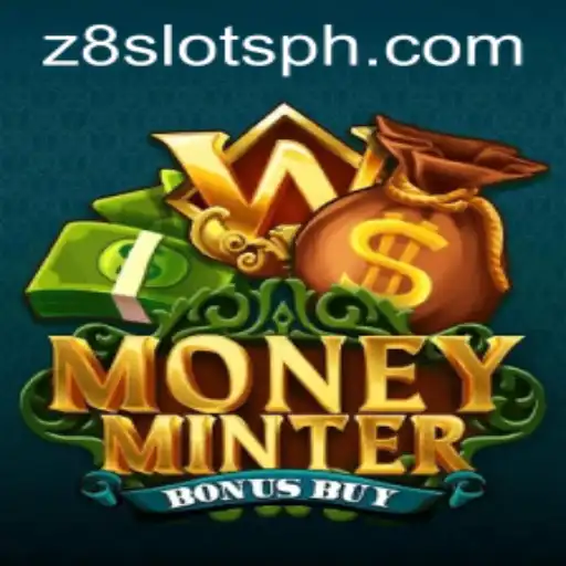 Unveiling MoneyMinterBonusBuy: A Dive into Z8slots' Exciting New Game